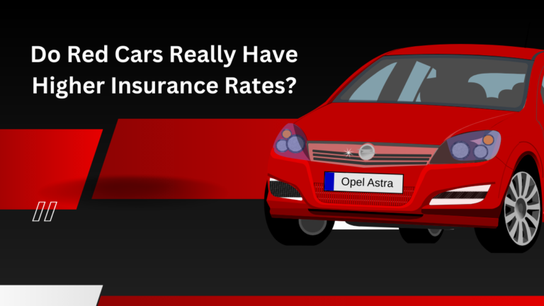 Debunking the Myth: Do Red Cars Really Have Higher Insurance Rates?